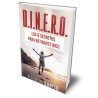 D.I.N.E.R.O.: Los 6 secretos para retirarte rico