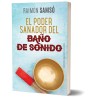 El poder sanador del Baño de sonido (libro)