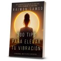 300 tips para elevar tu vibración